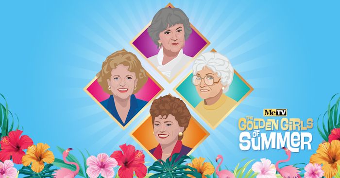 MeTV's The Golden Girls of Summer